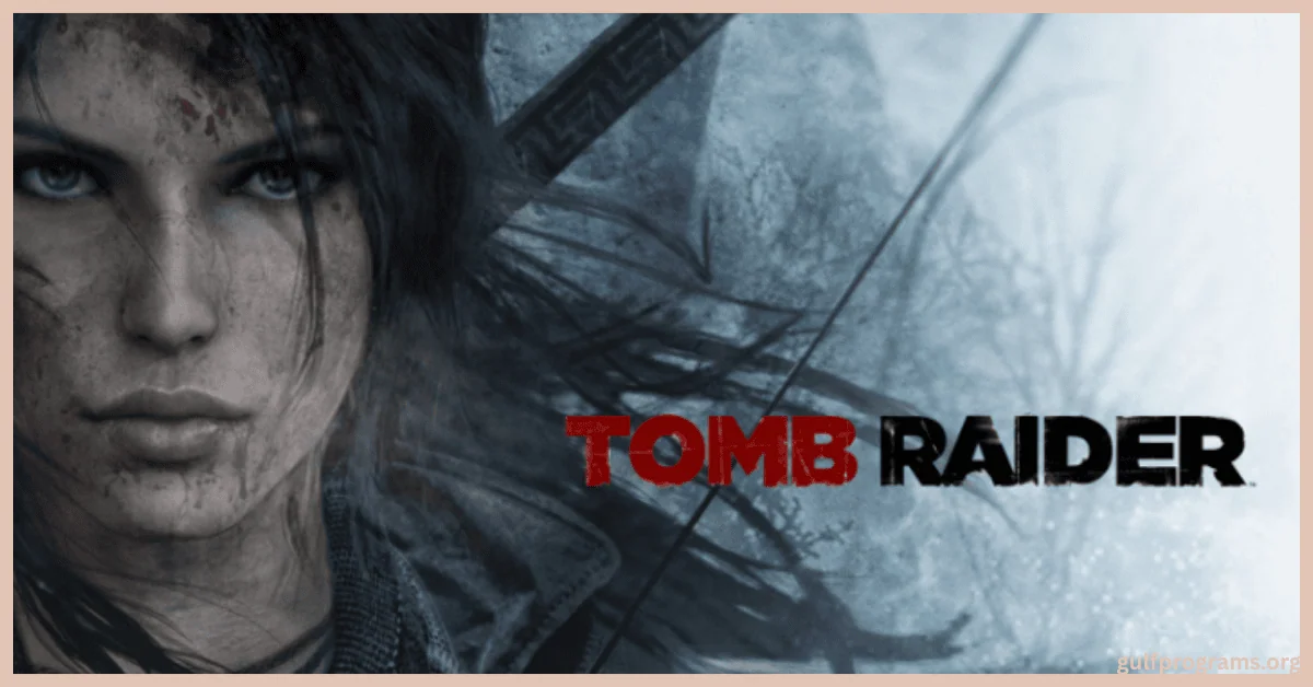 تحميل لعبة Tomb Raider